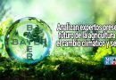 ANALIZAN EXPERTOS PRESENTE Y FUTURO DE LA AGRICULTURA ANTE EL CAMBIO CLIMÁTICO Y SEQUÍAS