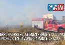 SGIRPC GUERRERO, ATIENEN REPORTE DE CONATO DE INCENDIO EN LA ZONA DIAMANTE DE ACAPULCO